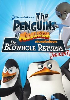 The Penguins of Madagascar: Dr. Blowhole Returns Again! Фото