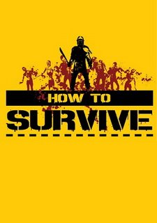 How to Survive Фото