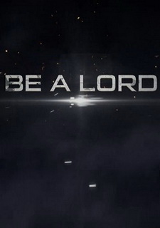 Be A Lord Фото