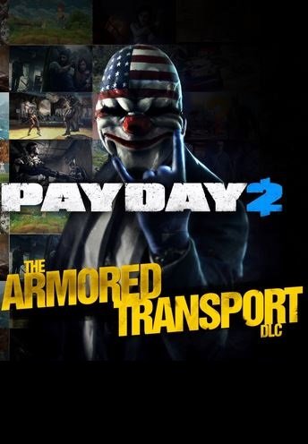 PayDay 2: Armored Transport Фото