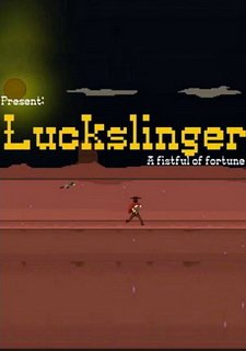 Luckslinger Фото