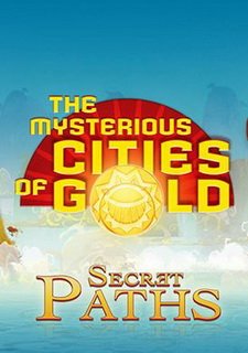 The Mysterious Cities of Gold: Secret Paths Фото