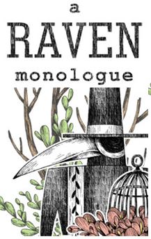 A Raven Monologue Фото