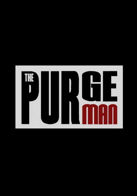 The Purge Man Фото