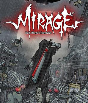 Rain Blood Chronicles: Mirage Фото