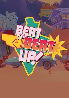 Beat the Beat Up! Фото