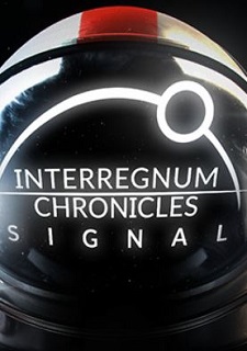 Interregnum Chronicles: Signal Фото