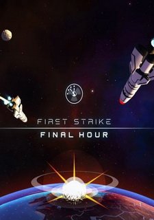 First Strike: Final Hour Фото