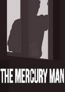 The Mercury Man Фото