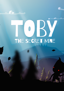 Toby: The Secret Mine Фото