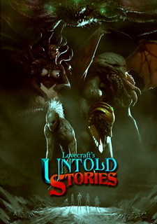 Lovecraft's Untold Stories Фото