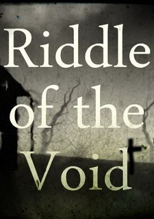 Riddle of the Void Фото