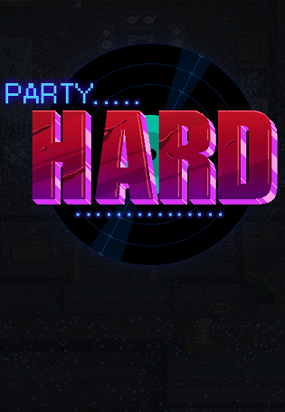 Party Hard Фото