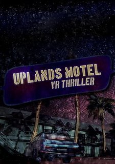 Uplands Motel: VR Thriller Фото