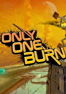 Only One Burn Фото