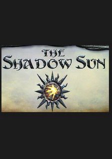 The Shadow Sun Фото