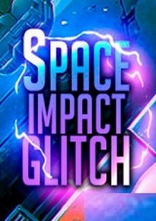 Space Impact Glitch Фото