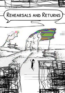 Rehearsals and Returns Фото