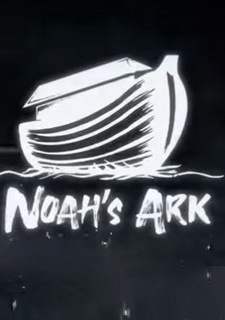 Noah's Ark (2020) Фото
