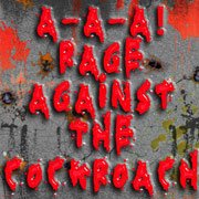 A-a-a! Rage Against the cockroach Фото