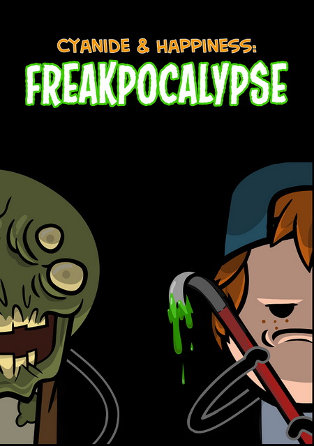 Cyanide & Happiness - Freakpocalypse Фото