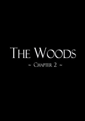 The Woods Chapter 2 Фото