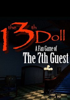 The 13th Doll: A Fan Game of The 7th Guest Фото