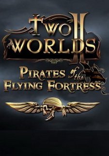 Two Worlds 2: Pirates of the Flying Fortress Фото