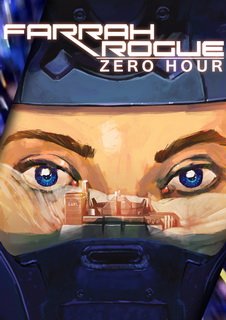 Farrah Rogue: Zero Hour Фото