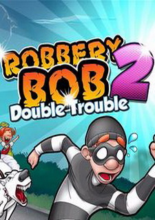 Robbery Bob: Double Trouble Фото