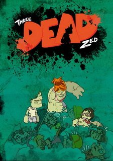 Three Dead Zed Фото