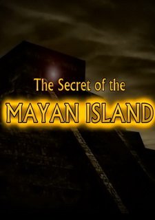 The Secret of the Mayan Island Фото