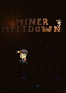 Miner Meltdown Фото