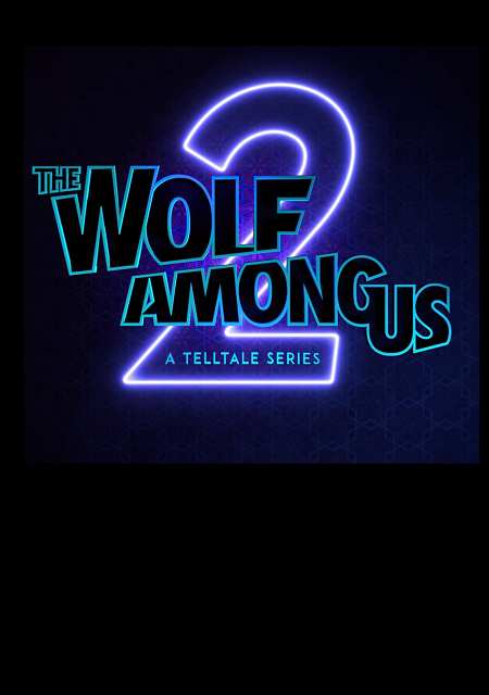 The Wolf Among Us 2 Фото