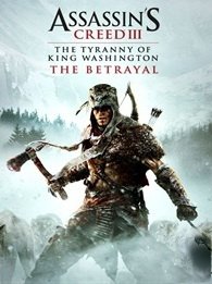 Assassin's Creed III: The Tyranny of King Washington - The Betrayal Фото