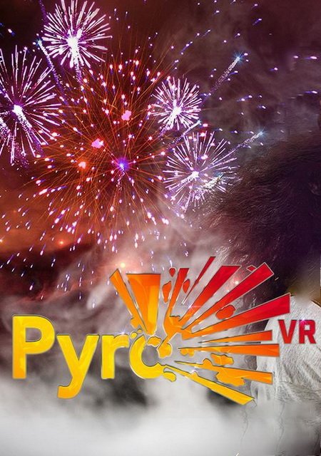 Pyro VR Фото